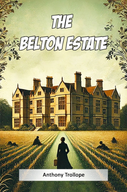 Belton Estate (Edition2024)
