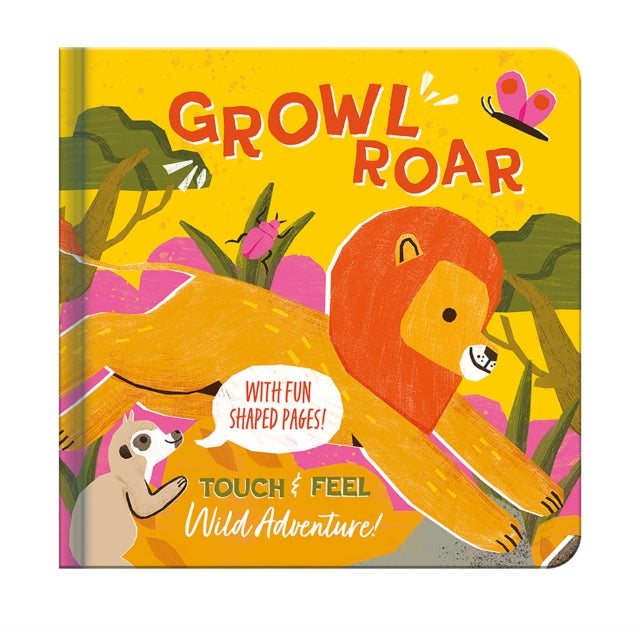 Growl Roar!