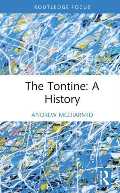 Tontine: A History