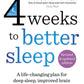 4 Weeks to Better Sleep