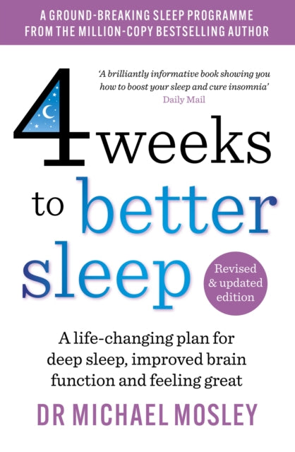 4 Weeks to Better Sleep