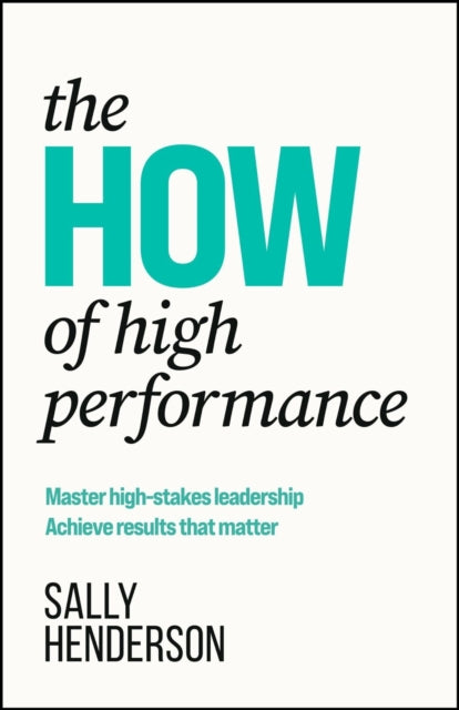 HOW of High Performance