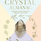 Crystal Almanac