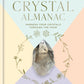 Crystal Almanac