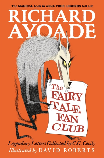 Fairy Tale Fan Club: Legendary Letters Collected by C.C. Cecily