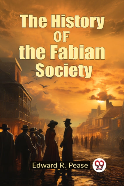History of the Fabian Society (Edition2023)
