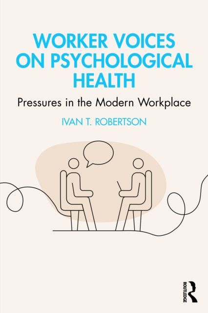 Worker Voices on Psychological Health