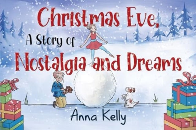 Christmas Eve, A Story of Nostalgia and Dreams