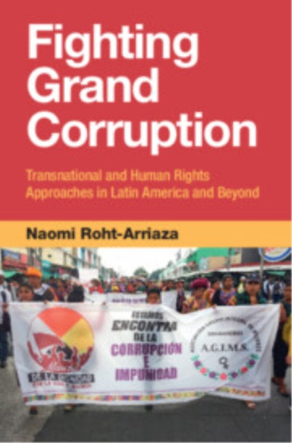 Fighting Grand Corruption