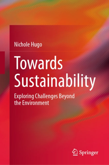 Towards Sustainability
