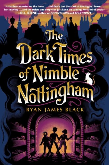Dark Times of Nimble Nottingham