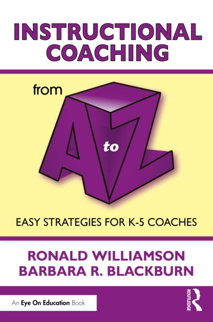 Instructional Coaching from A to Z
