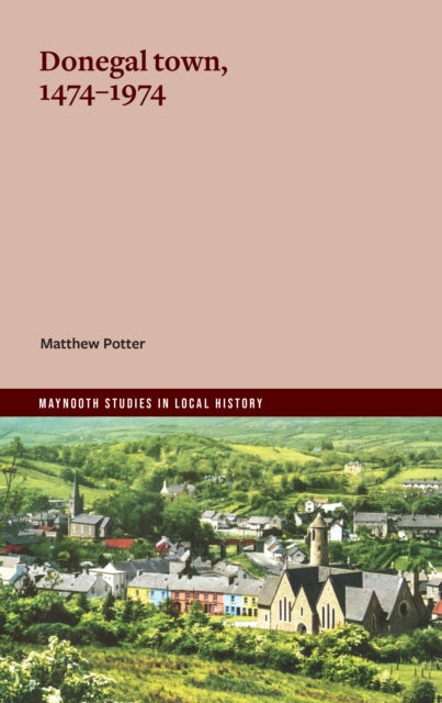 Donegal town, 1474-1974