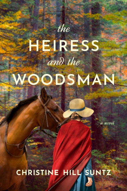 Heiress and the Woodsman
