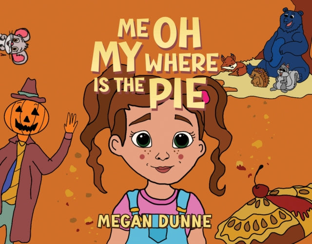 Me Oh My Where Is the Pie