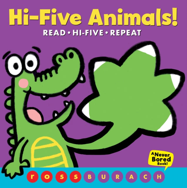 Hi-Five Animals! (A Never Bored Book!)