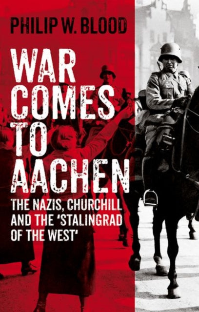 War Comes to Aachen