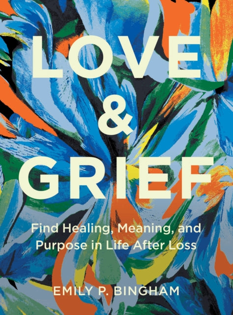 Love & Grief