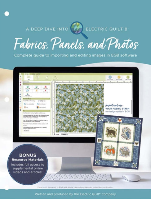 Deep Dive into Electric Quilt 8: Fabrics, Panels, and Photos