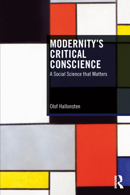 Modernity’s Critical Conscience