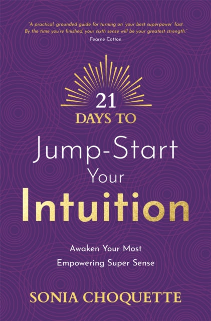 21 Days to Jump-Start Your Intuition