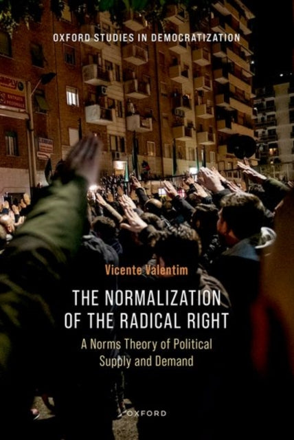Normalization of the Radical Right