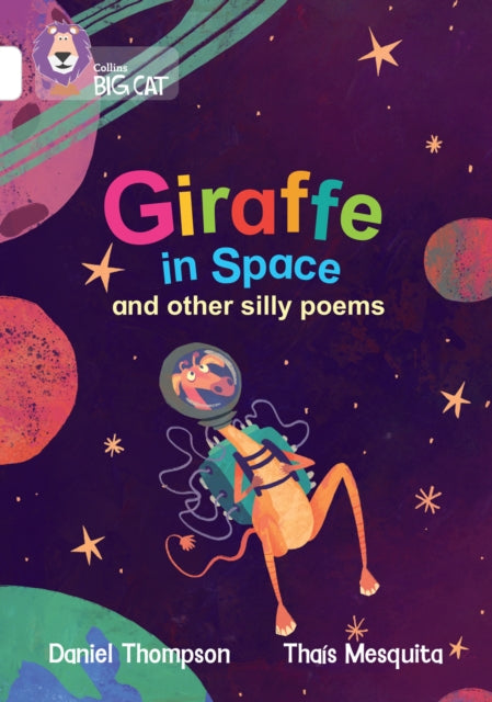 Giraffe in Space and other silly poems