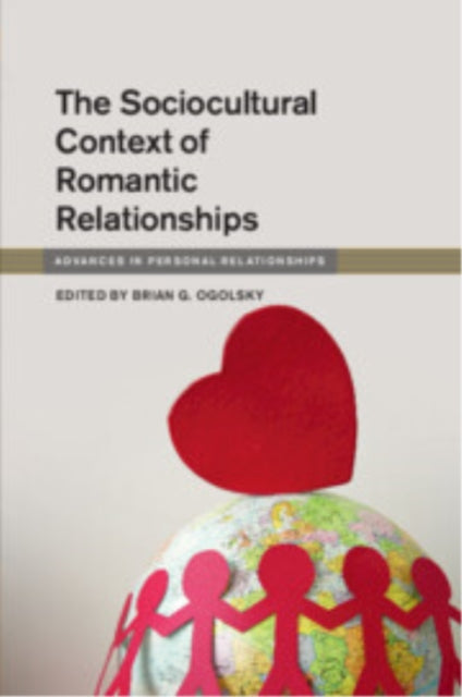 Sociocultural Context of Romantic Relationships