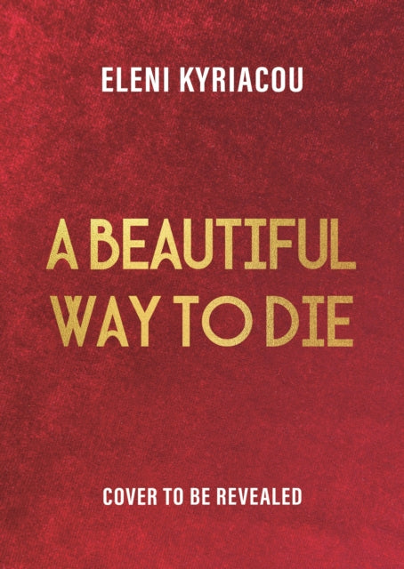 Beautiful Way to Die