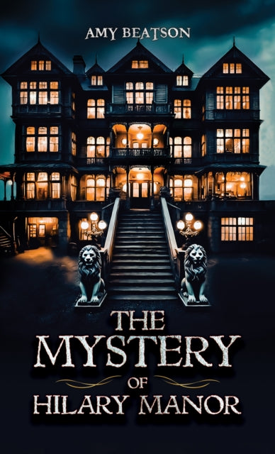 Mystery of Hilary Manor