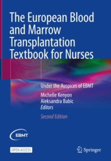 European Blood and Marrow Transplantation Textbook for Nurses