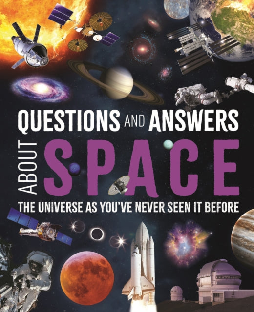 Questions and Answers About Space