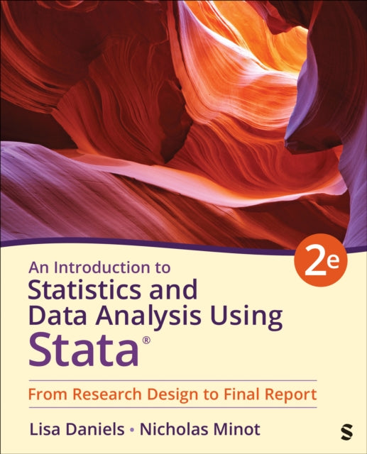 Introduction to Statistics and Data Analysis Using Stata®
