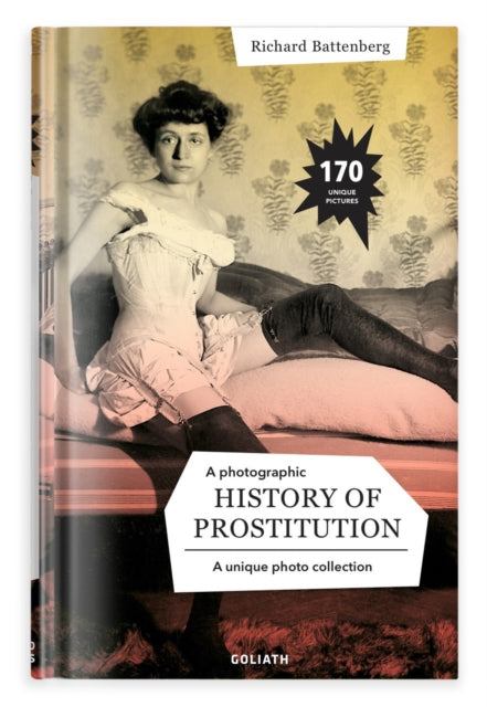 Photographic History of Prostitution