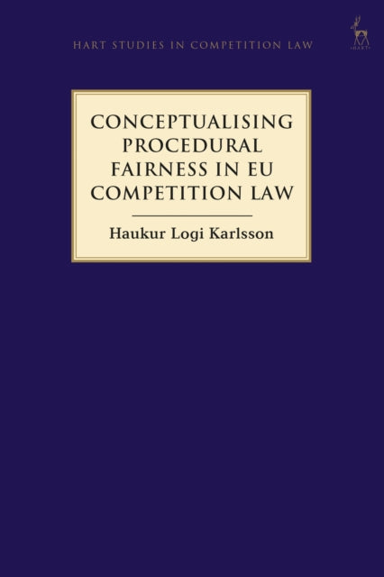 CONCEPTUALISING PROCEDURAL FAIRNESS