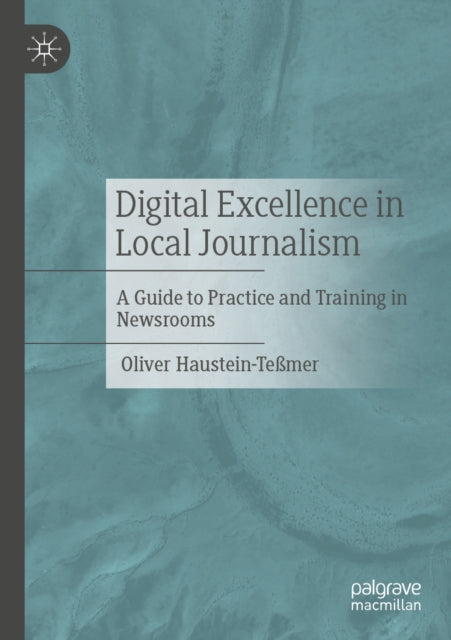 Digital Excellence in Local Journalism