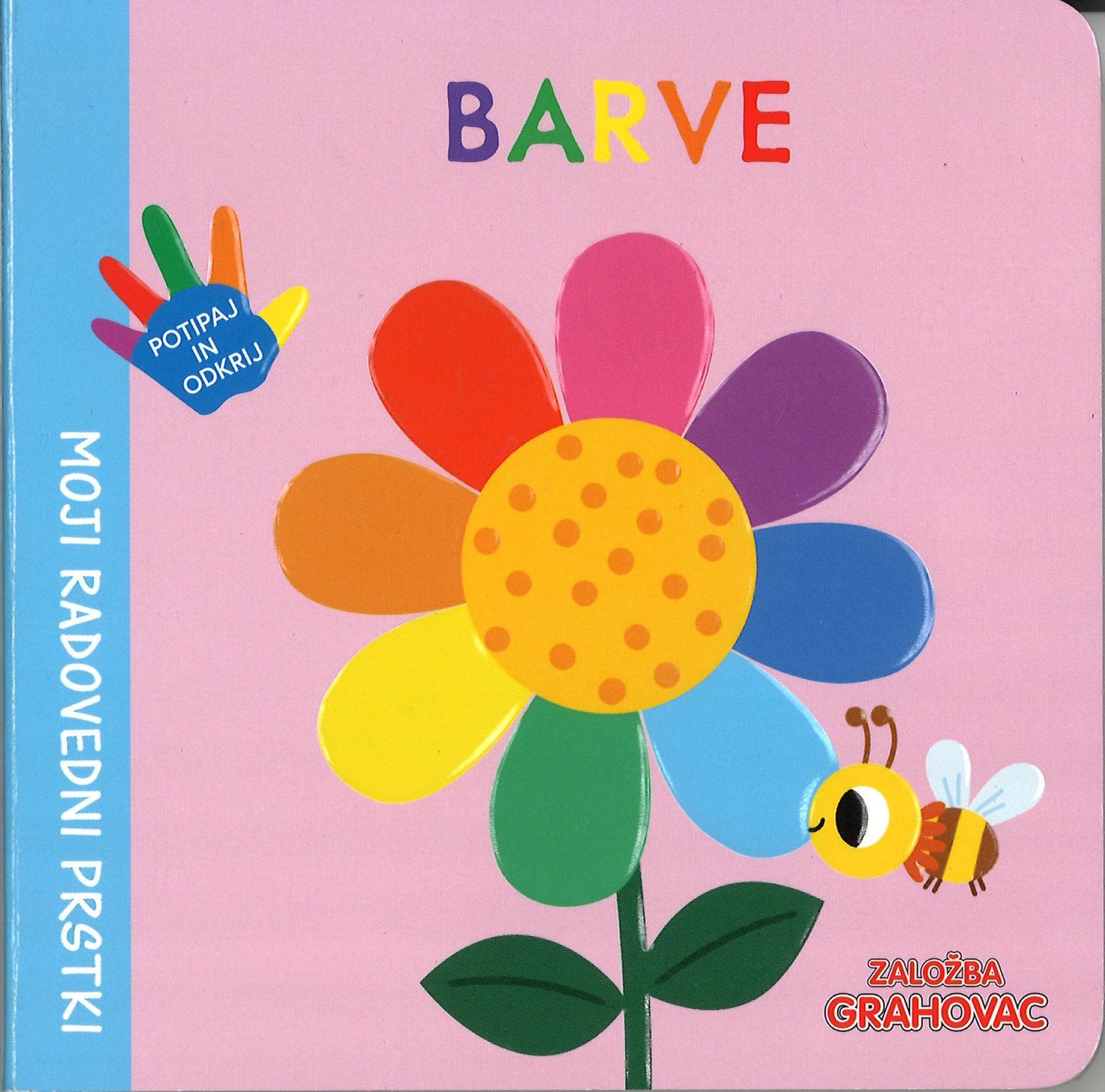 MOJI RADOVEDNI PRSTKI: BARVE