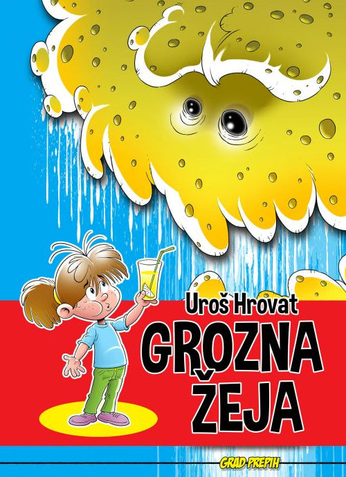 Grozna žeja (zbirka Grad Prepih, 3. knjiga)