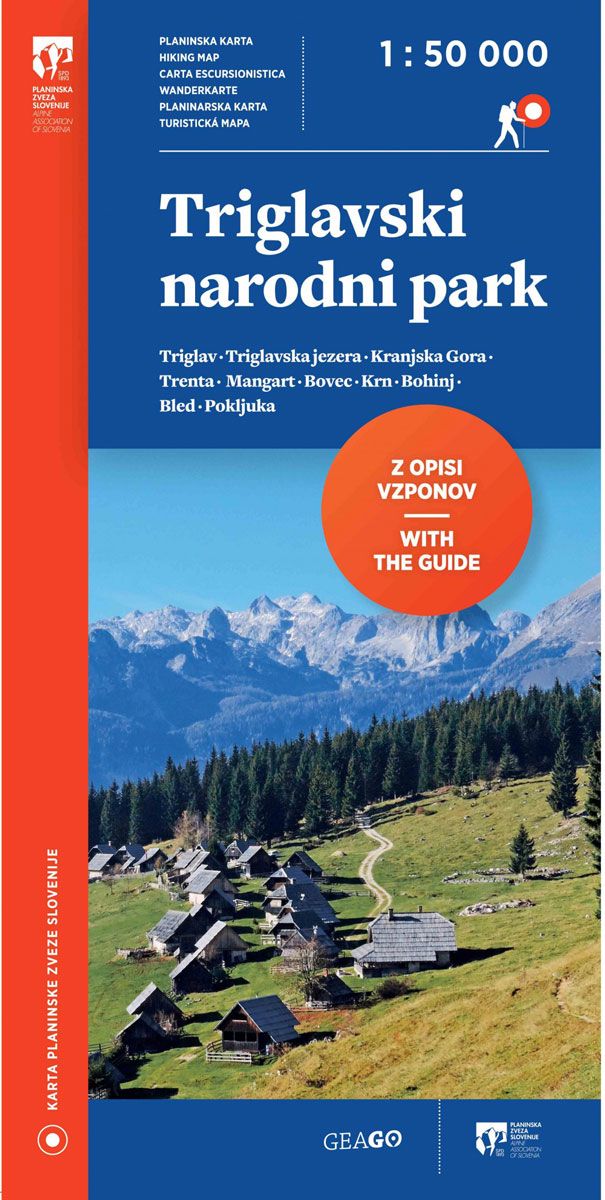 Triglavski narodni park 1 : 50 000 (planinska karta): z opisi vzponov