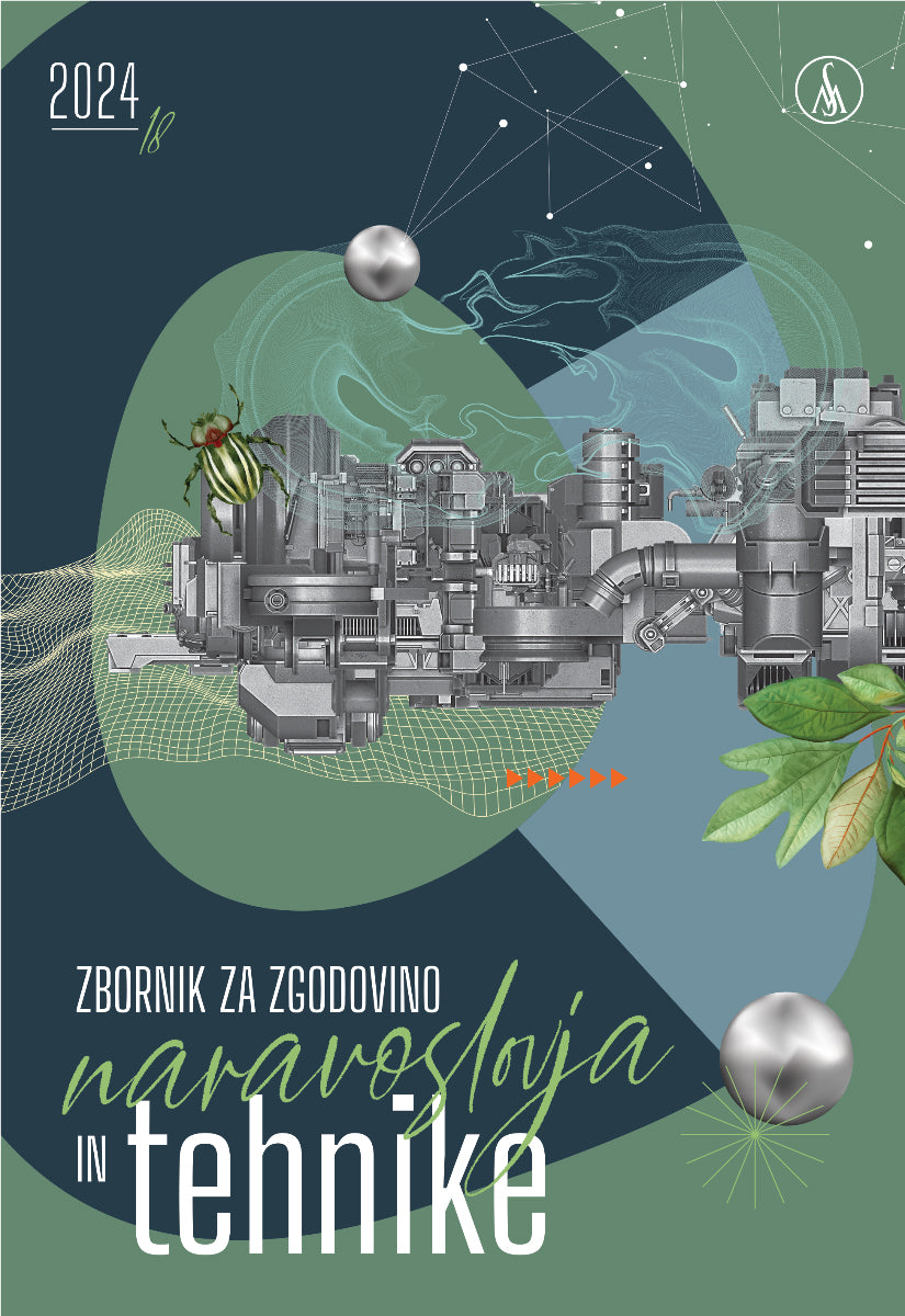Zbornik za zgodovino naravoslovja in tehnike, letnik 2024, zvezek 18
