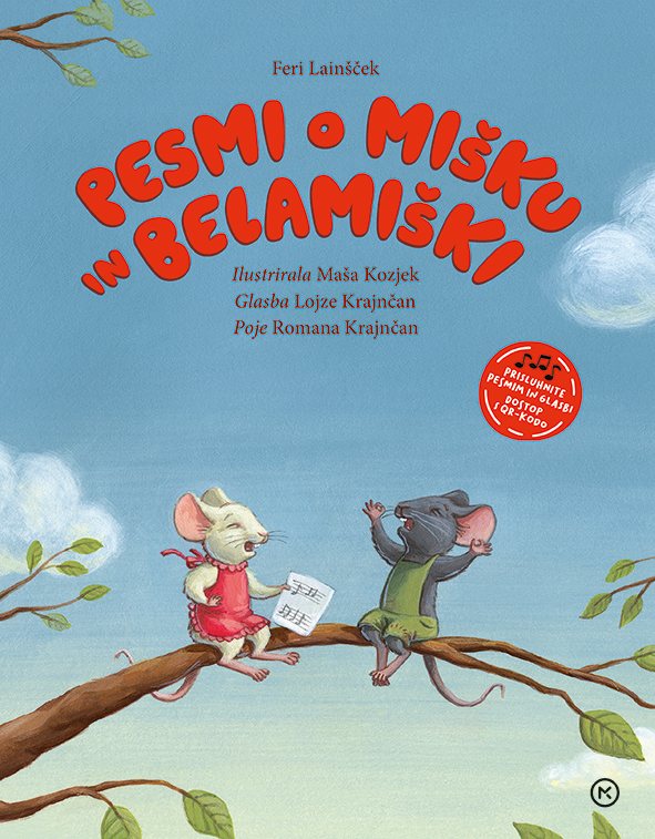 Pesmi o Mišku in Belamiški