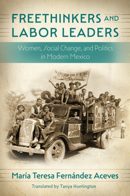 Freethinkers and Labor Leaders