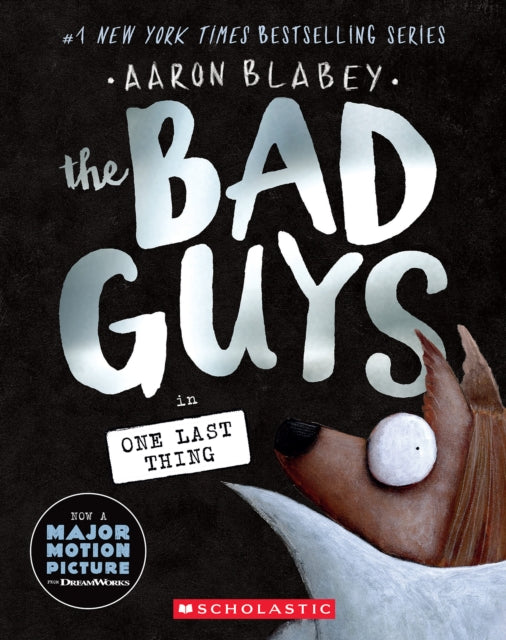 Bad Guys in One Last Thing (The Bad Guys #20)