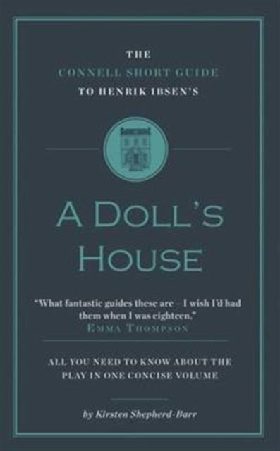 Connell Short Guide To Henrik Ibsen's A Doll's House