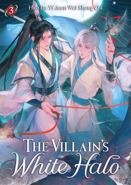 Villain's White Halo (Novel) Vol. 3