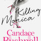 Killing Monica