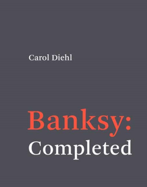 Banksy: Completed