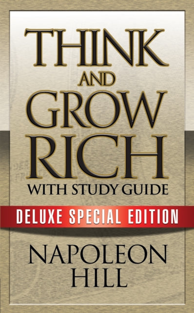 Think and Grow Rich with Study Guide