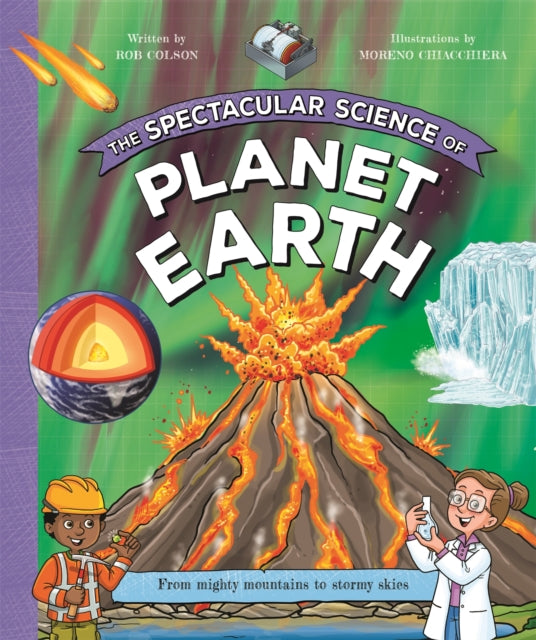 Spectacular Science of Planet Earth