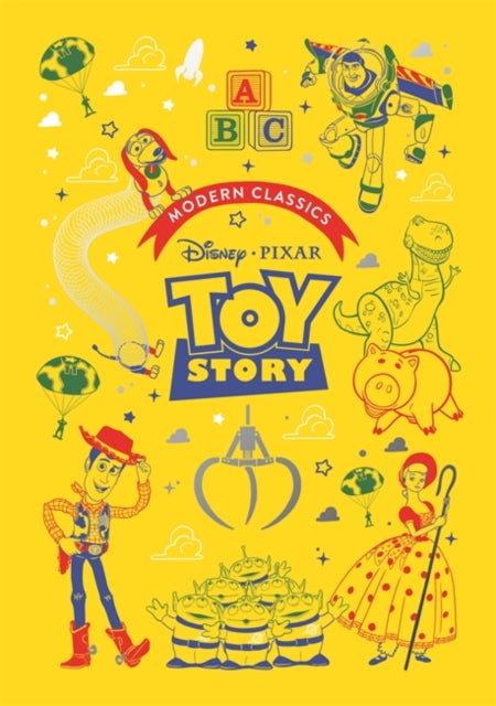 Toy Story (Pixar Modern Classics)